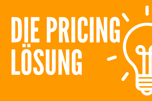 Pricing Lösung: Pricing-Irrtum-5. preisstrategie, pricing, pricing beratung, behavioral pricing, preisberatung, pricing strategie, pricing experten, pricing strategy, pricing consultants, pricing manager, preisfestlegung, preisgestaltung, preisstrategien marketing, preispolitik, preisbildung, preismodelle, preisfindung, preisforschung, preisanpassung