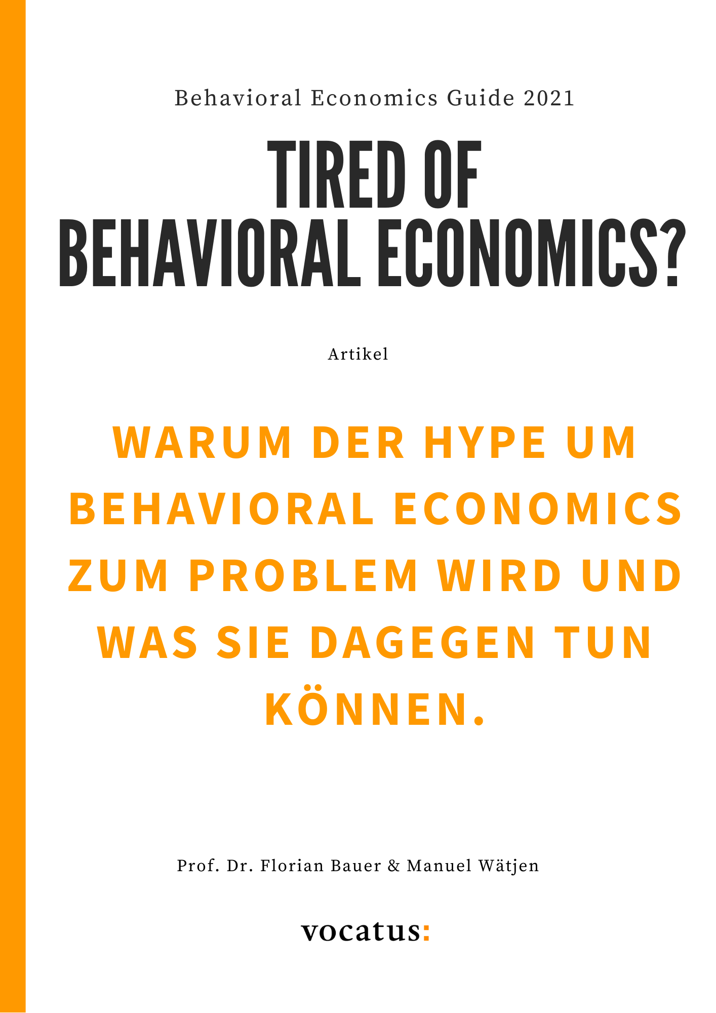 Cover Tired of Behavioral Economics?